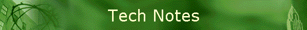 Tech Notes